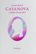 Casanova. A short biography
