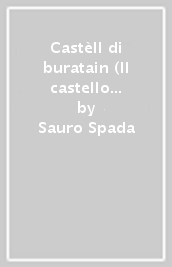 Castèll di buratain (Il castello dei burattini) (E ). Racconti in dialetto romagnolo in versione italiana