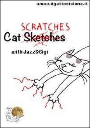 Cat scratches with jazz and Gigi - Ilaria Isaia