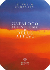 Catalogo dei silenzi e delle attese