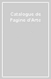 Catalogue de Pagine d Arte