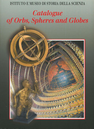 Catalogue of Orbs, Spheres and Globes - Elly Dekker