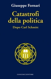 Catastrofi della politica