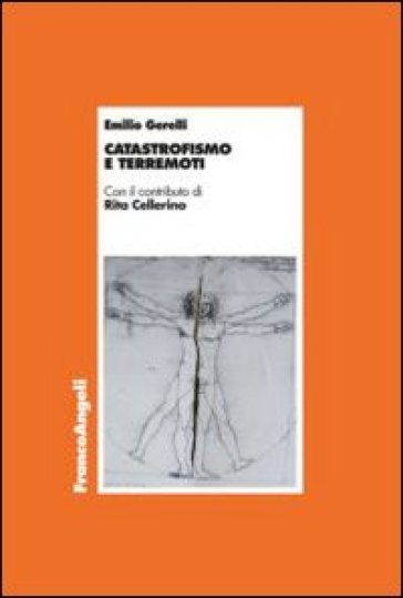 Catastrofismo e terremoti - Emilio Gerelli