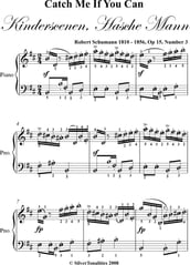 Catch Me If You Can Easy Piano Sheet Music