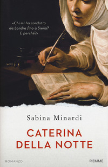 Caterina della notte - Sabina Minardi