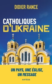 Catholiques d Ukraine