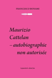 Cattelan, Maurizio