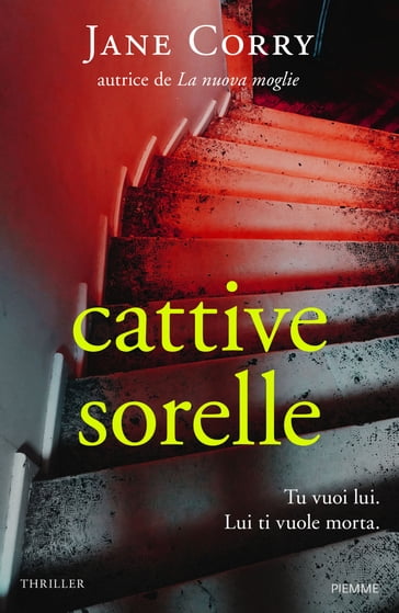 Cattive sorelle - Jane Corry