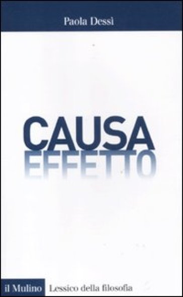 Causa/effetto - Paola Dessì