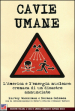 Cavie umane. L America e l energia nucleare. Cronaca di un disastro annunciato