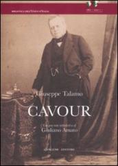 Cavour. Studio biografico sulla vita e le opere di Camillo Benso