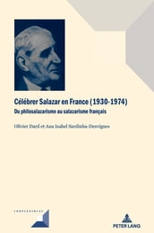 Célébrer Salazar en France (19301974)