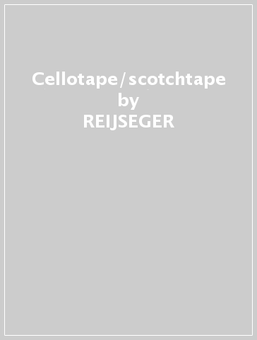 Cellotape/scotchtape - REIJSEGER - PURVES