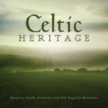 Celtic heritage:.. - AA.VV. Artisti Vari