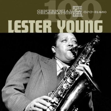 Centennial celebration - Lester Young