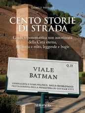 Cento storie di strada