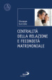 Centralità della relazione e fecondità matrimoniale