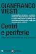 Centri e periferie. Europa, Italia, Mezzogiorno dal XX al XXI secolo