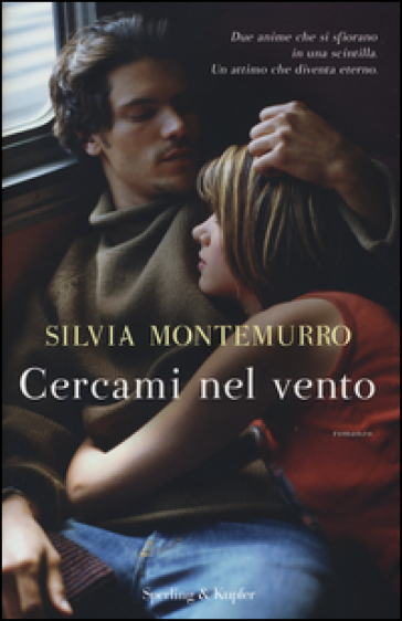 Cercami nel vento - Silvia Montemurro