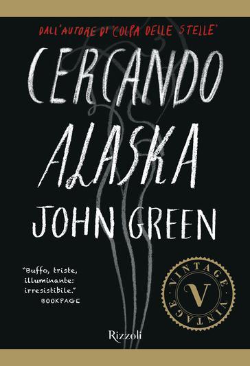 Cercando Alaska - John Green