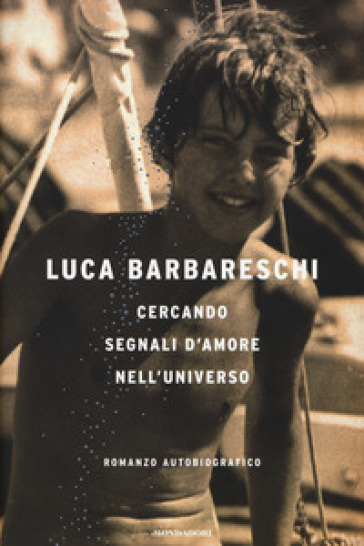 Cercando segnali d'amore nell'universo - Luca Barbareschi