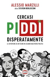 Cercasi Piddì disperatamente