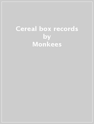 Cereal box records - Monkees