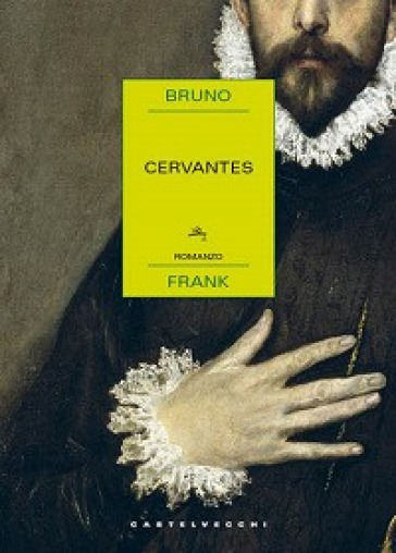 Cervantes - Bruno Frank