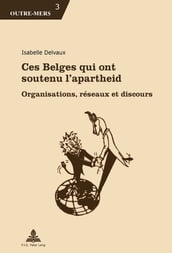 Ces Belges qui ont soutenu l apartheid