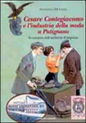 Cesare Contegiacomo e l industria della moda a Putignano. Inventario dell archivio d impresa