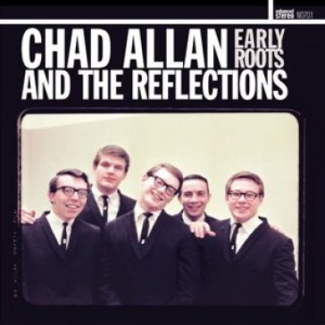 Chad allan & the reflections - Chad Allan