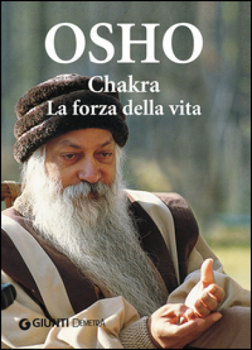 Chakra. La forza della vita - Osho