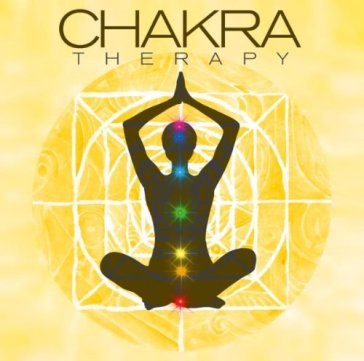 Chakra - therapy - AA.VV. Artisti Vari