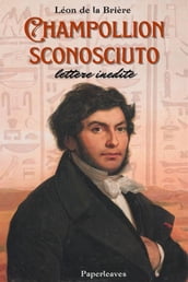 Champollion sconosciuto