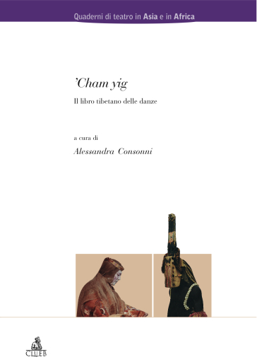 Chan yig. Il libro tibetano delle danze - Alessandra Consonni