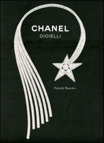 Chanel. Gioielli - Patrick Mauriès