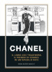 Chanel. Il libro che trasforma il mondo di Chanel in un opera d arte. Ediz. a colori