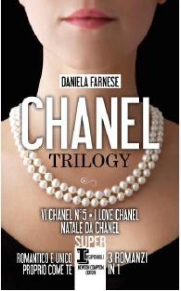 Chanel trilogy - Daniela Farnese