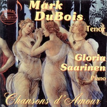 Chansons d'amour - MARK DUBOIS - GLORIA SAARI