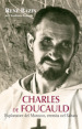 Charles de Foucauld. Esploratore del Marocco, eremita nel Sahara