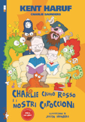 Charlie Ciuffo Rosso e i mostri capoccioni