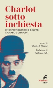 Charlot sotto inchiesta