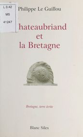 Chateaubriand et la Bretagne