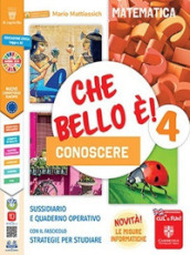 Che bello è! Conoscere 5. Per la Scuola elementare. Con e-book. Con espansione online. Vol. 2