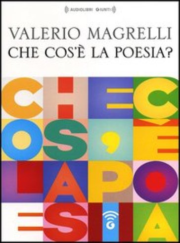 Che cos'è la poesia? Audiolibro. CD Audio formato MP3 - Valerio Magrelli