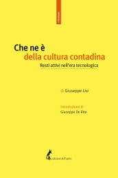 Che ne è della cultura contadina