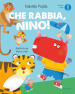 Che rabbia, Nino! Ediz. a colori