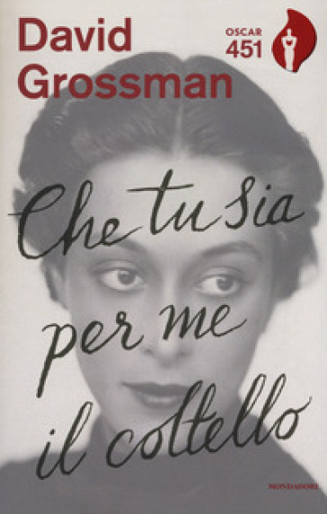 Che tu sia per me il coltello - David Grossman