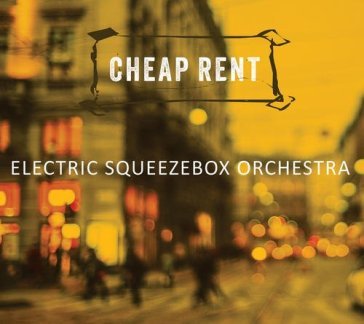 Cheap rent - Electric Squeezebox